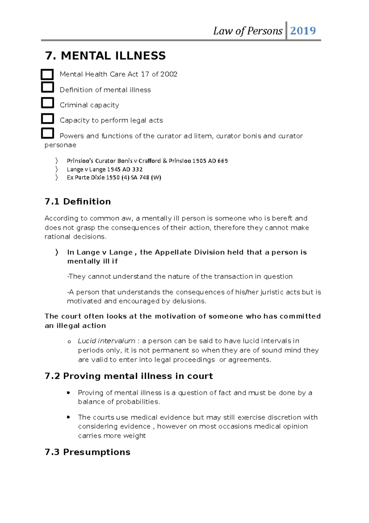 7 Mental Illness 7 MENTAL ILLNESS Mental Health Care Act 17 Of 2002 