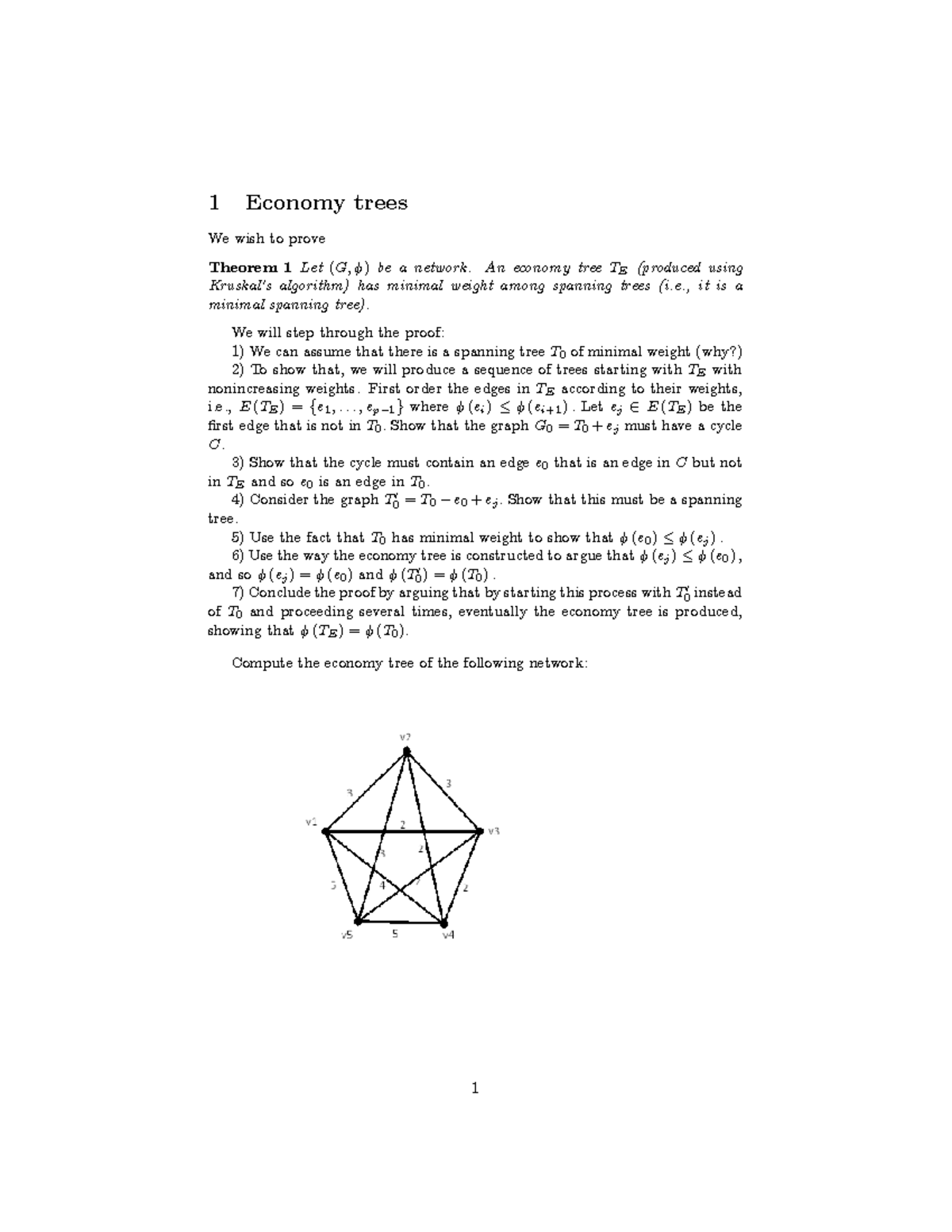 Worksheet on Economy trees - 1 Economy trees We wish to prove Theorem 1 ...