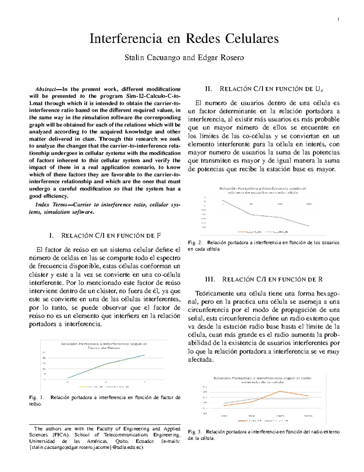 Interferencia en Redes Celulares Through this research we seek to