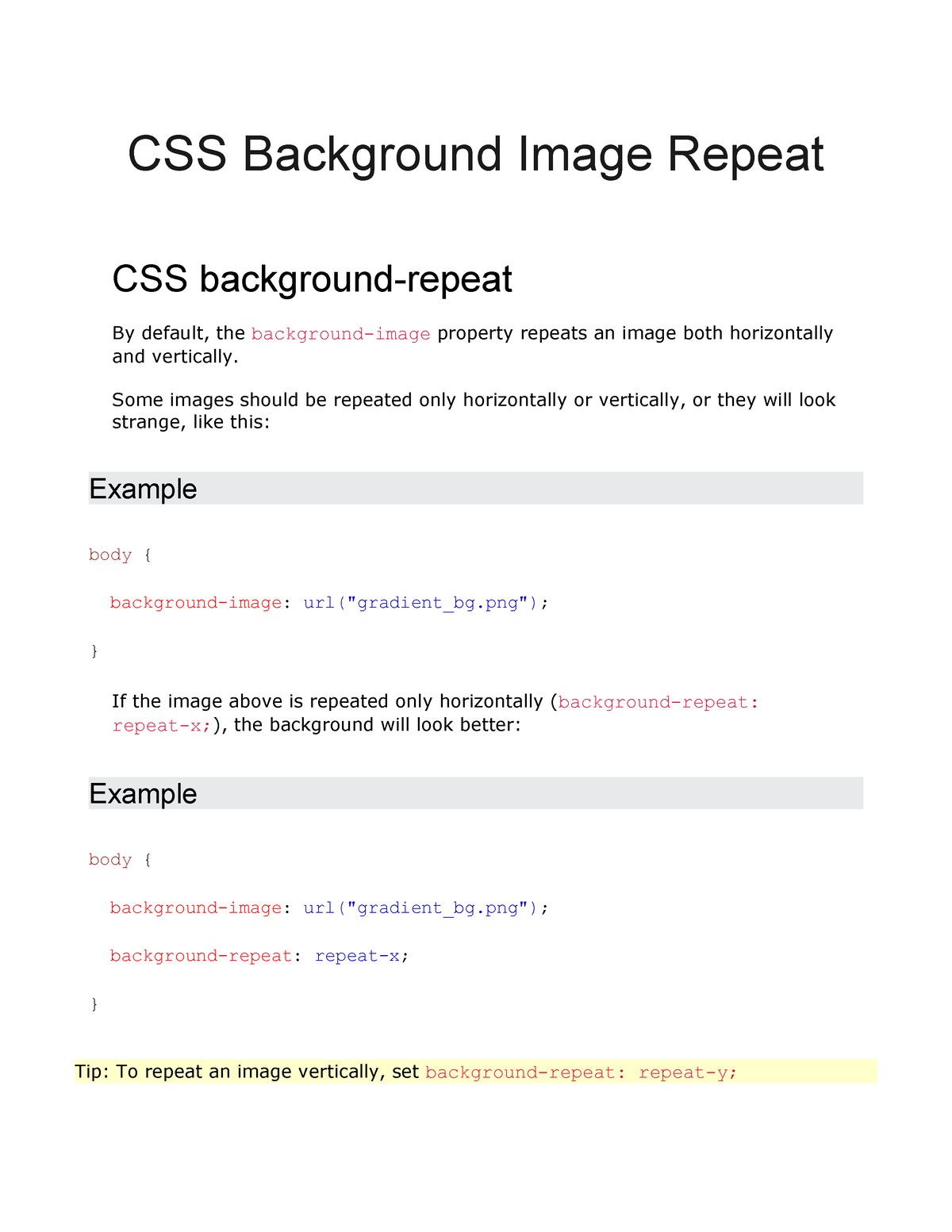 CSS Background Image Repeat - Some images should be repeated only  horizontally or vertically, or - Studocu