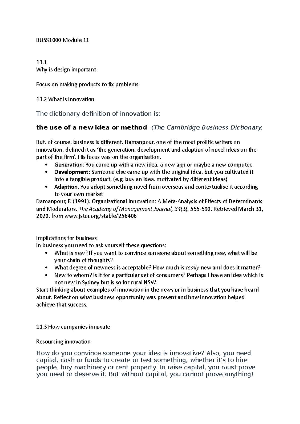 BUSS1000 Module 11 - Innovation - BUSS1000 Module 11 11. Why is design ...
