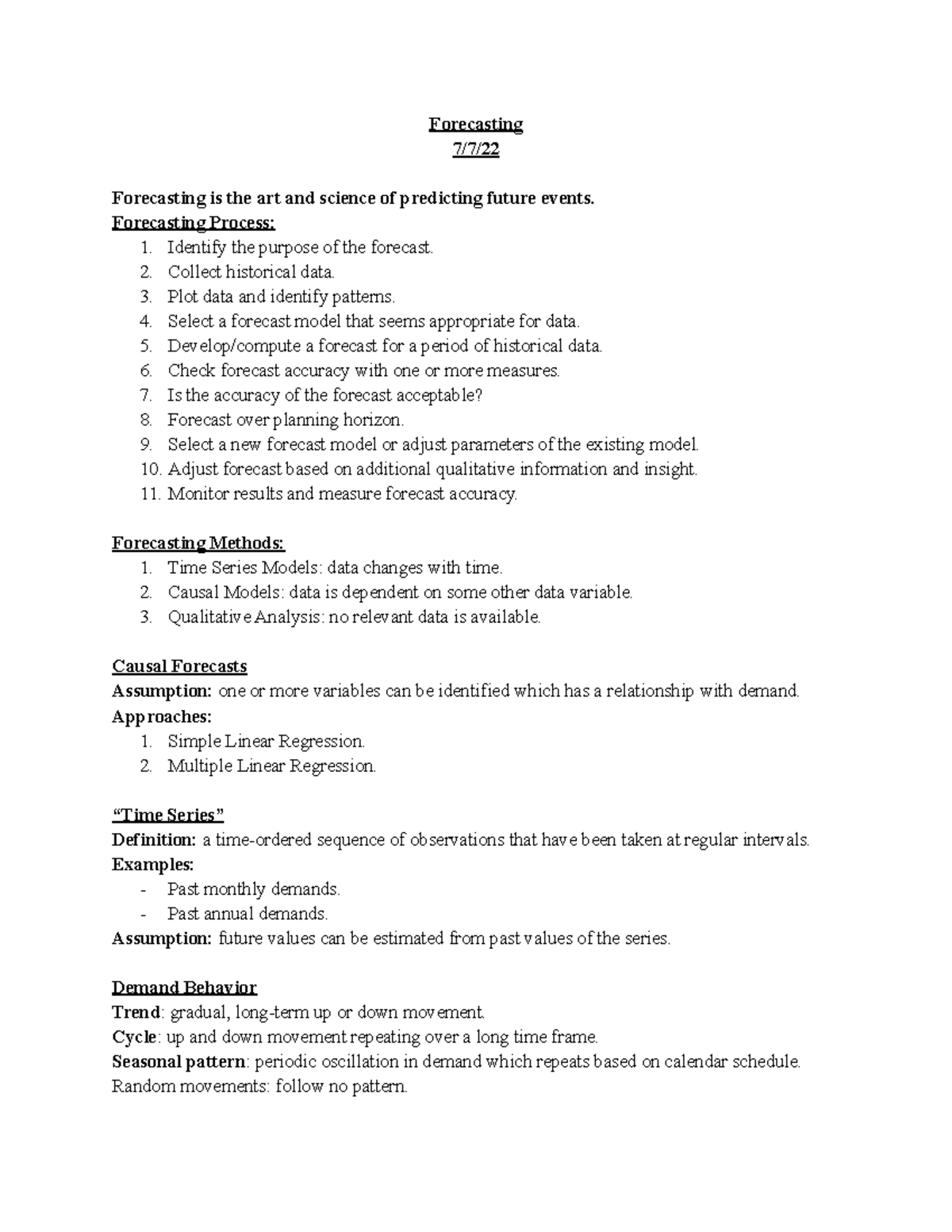 Forecasting Notes - Forecasting 7/7/ Forecasting is the art and science ...