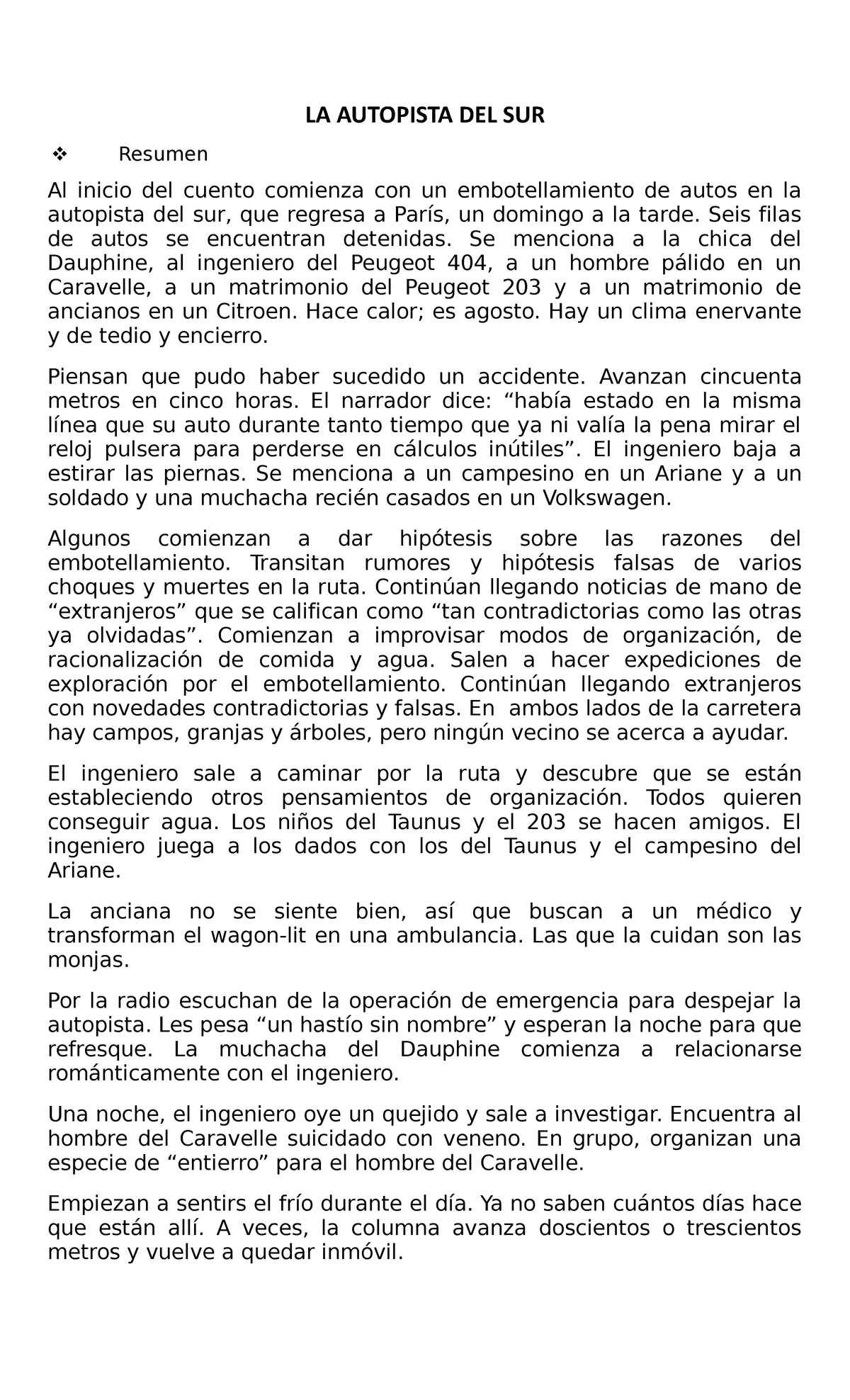 LA Autopista DEL SUR 2023 LA AUTOPISTA DEL SUR Resumen Al inicio del