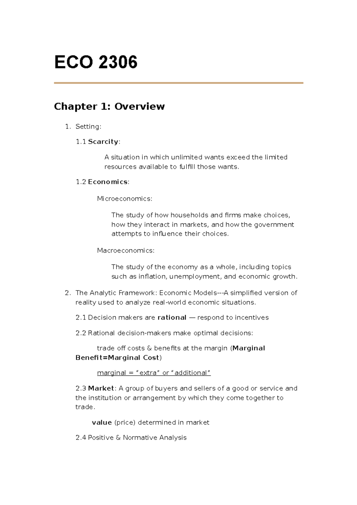 ECO 2306 - Lecture Notes 1-5, 9-12, 15 - ECO 2306 Chapter 1: Overview ...