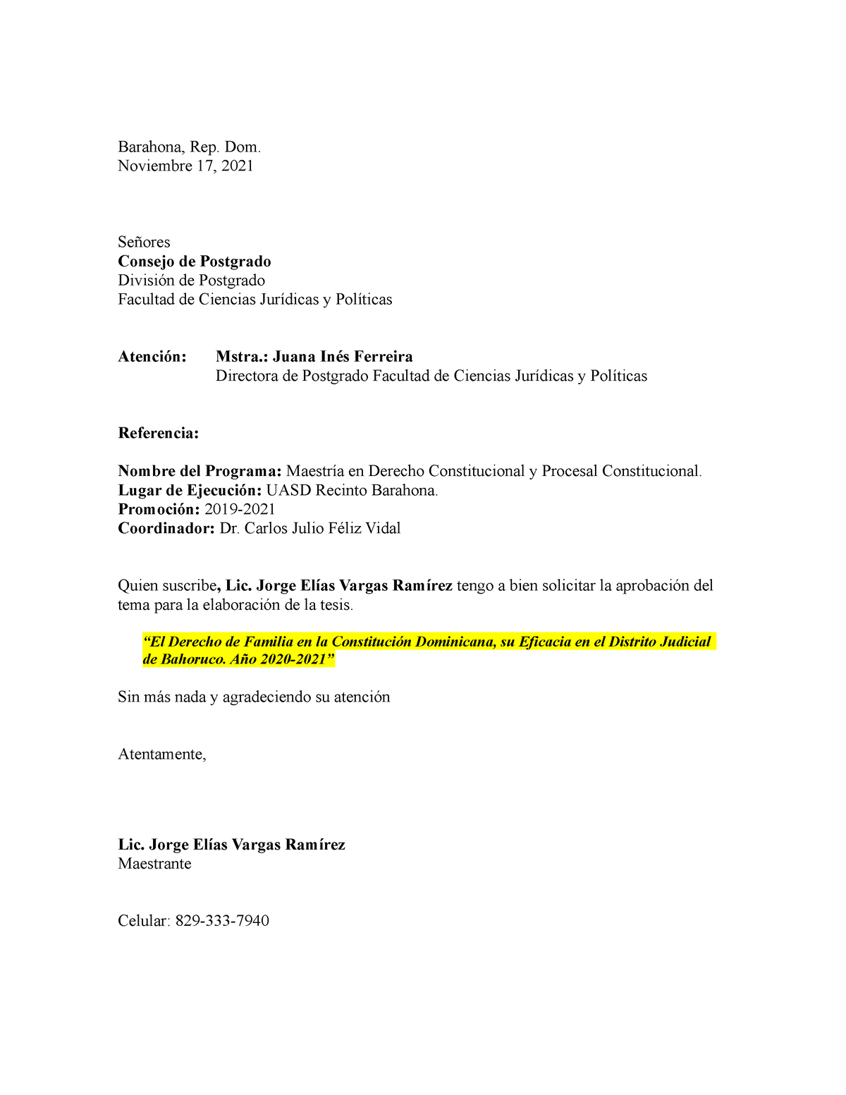 Modelo Solicitud Aprobacion Tema De Tesis Barahona Rep Dom Noviembre 17 2021 Señores 8274