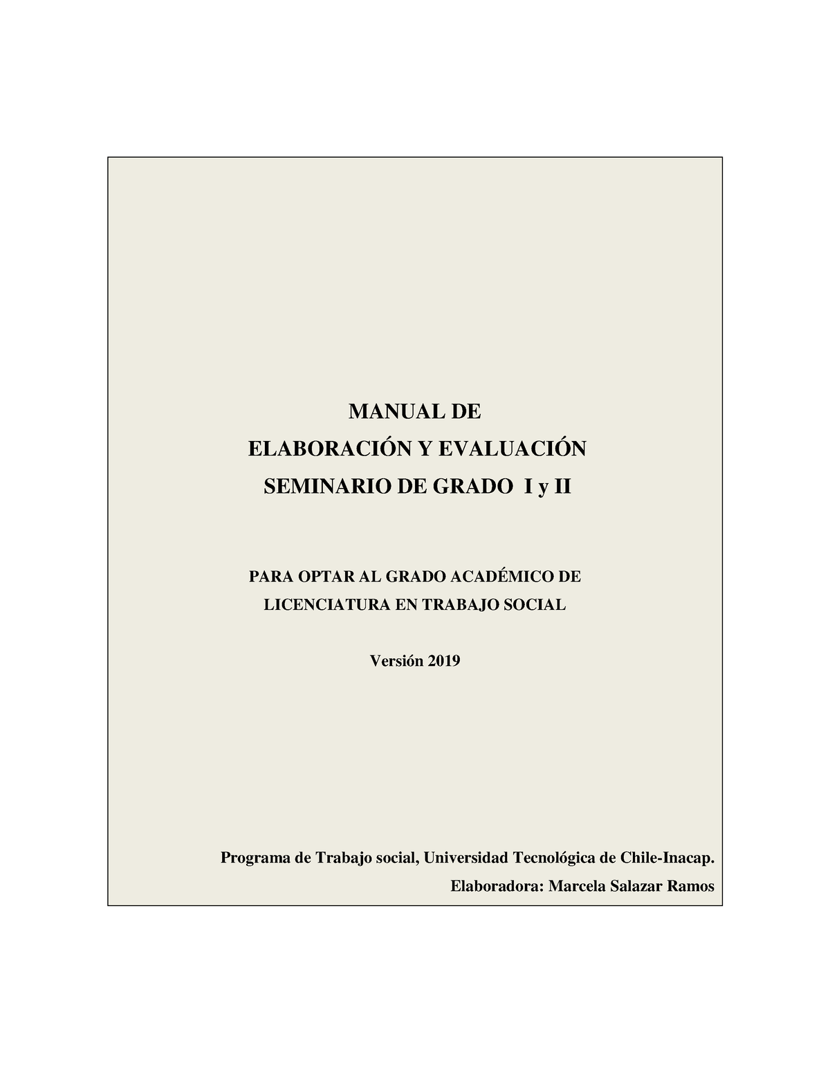 Manual Seminario Grado I y II MANUAL DE ELABORACIÓN Y EVALUACIÓN