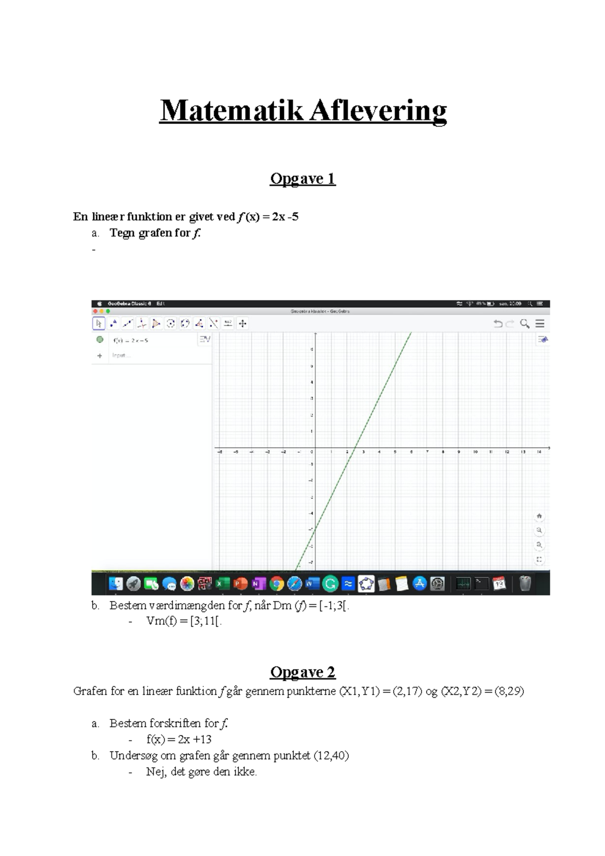 Matematik Aflevering 20 09 - Matematik Aflevering Opgave 1 En Lineær ...