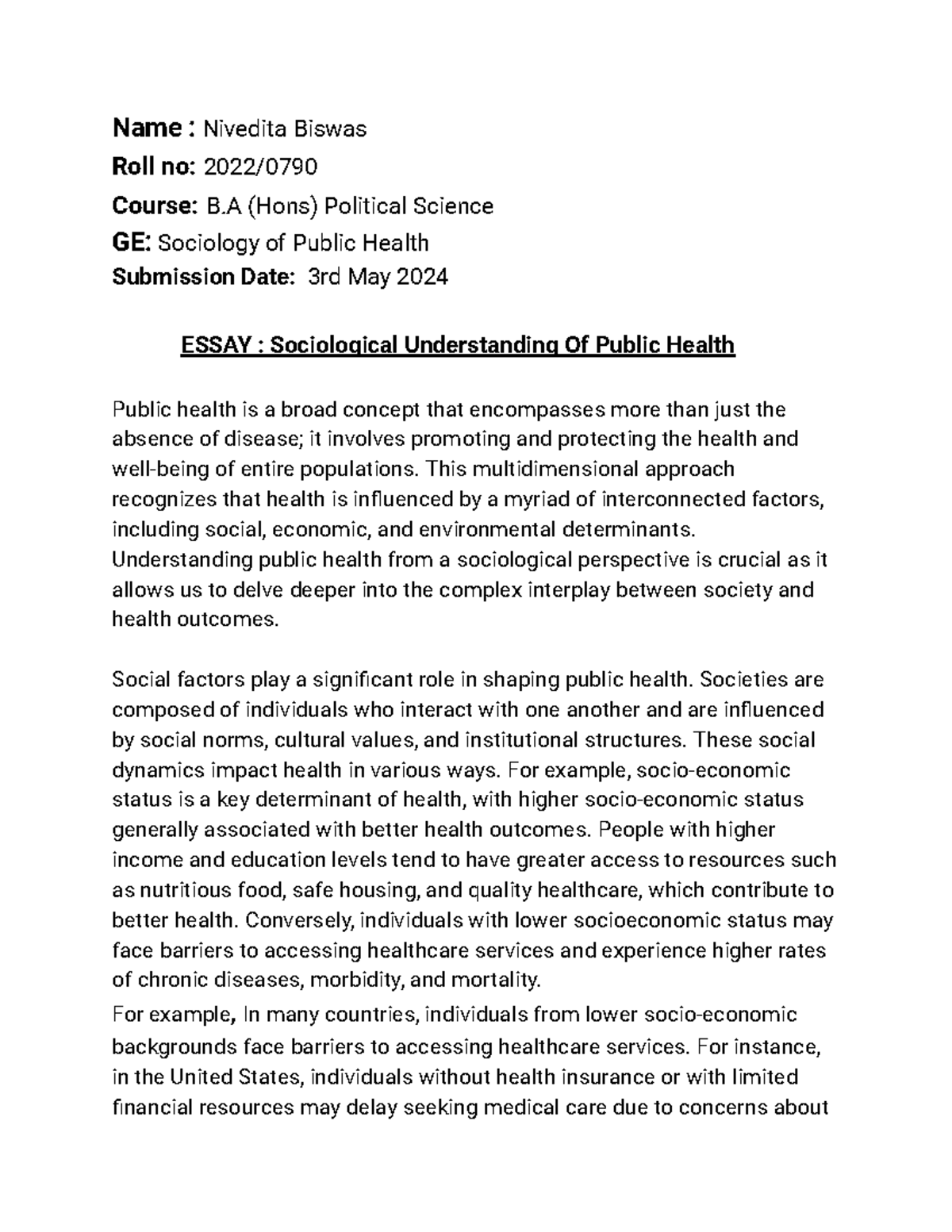Essay- Public Health - Name : Nivedita Biswas Roll no: 2022/ Course: B ...