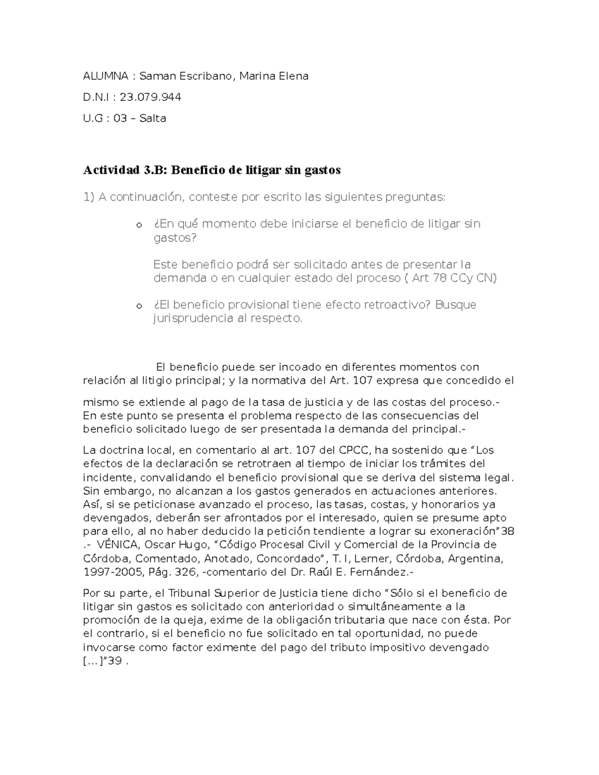 Actividad- 3B Beneficio DE Litigar SIN Gastos - ALUMNA : Saman ...