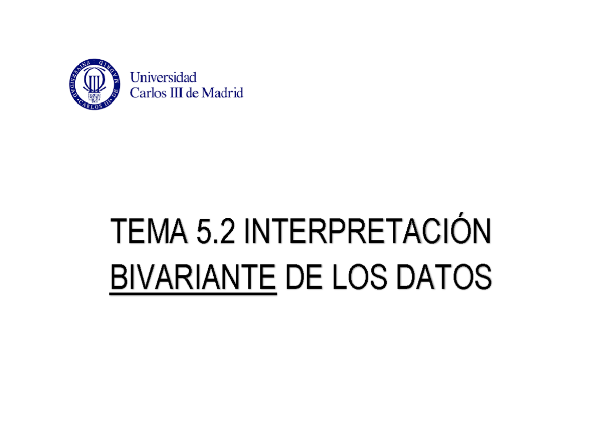 Esquemas Tema 5 Parte II - TEMA 5 INTERPRETACI”N BIVARIANTE DE LOS ...