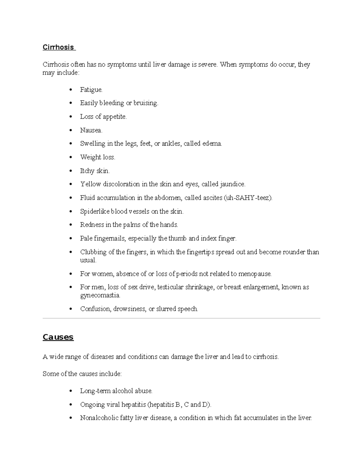 Cirrhosis - notes - Cirrhosis Cirrhosis often has no symptoms until ...