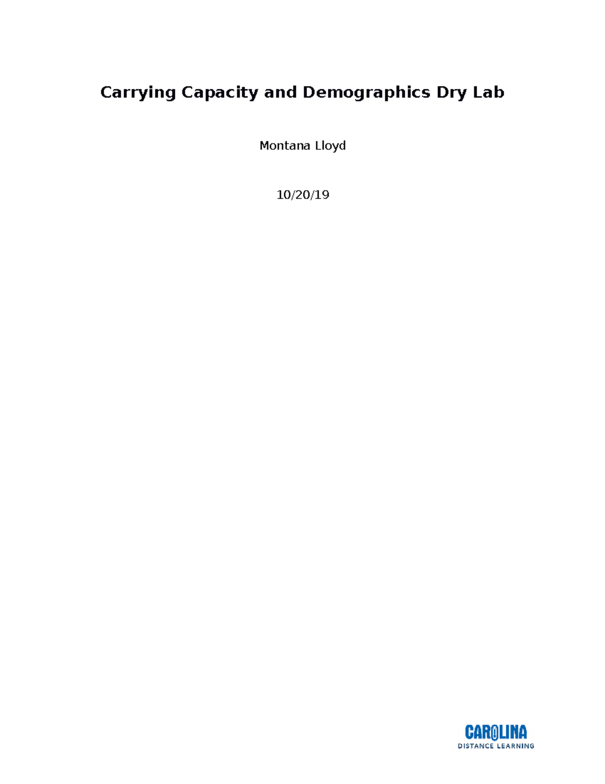 BIO 120L M7 Carrying Capacity and Demographics Lab Report Carrying