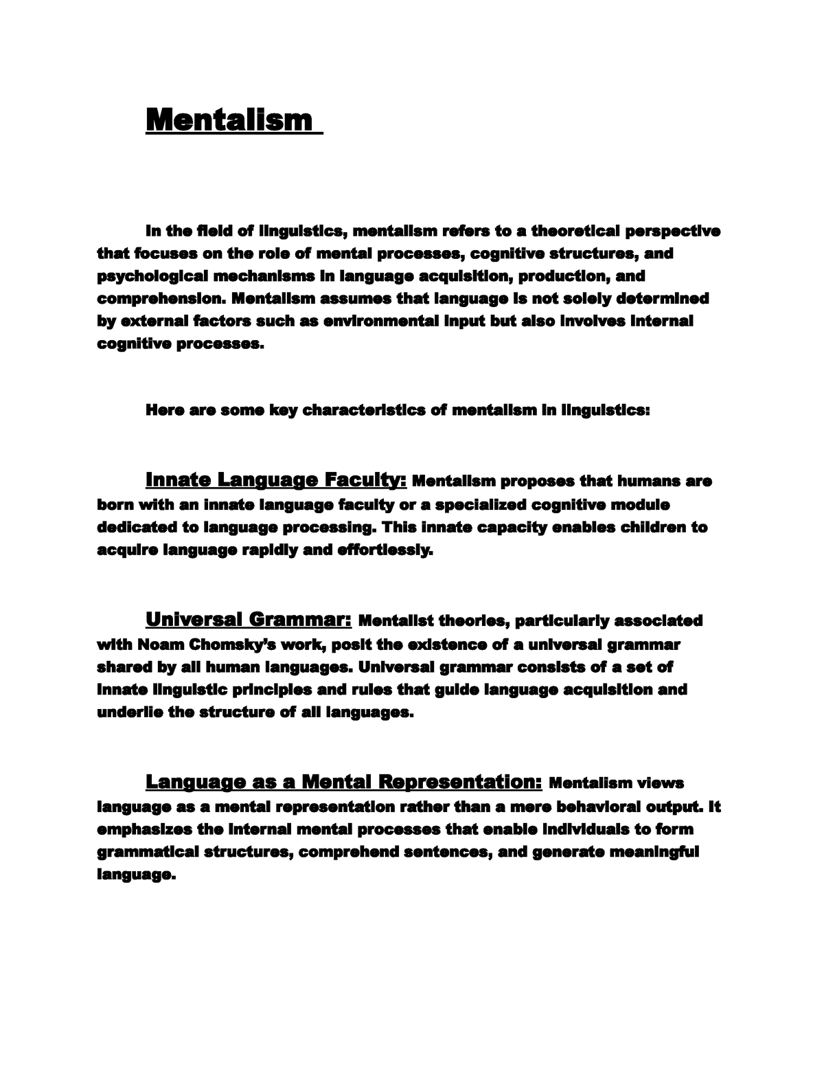 Schools of Linguistics Mentalism In the field of linguistics