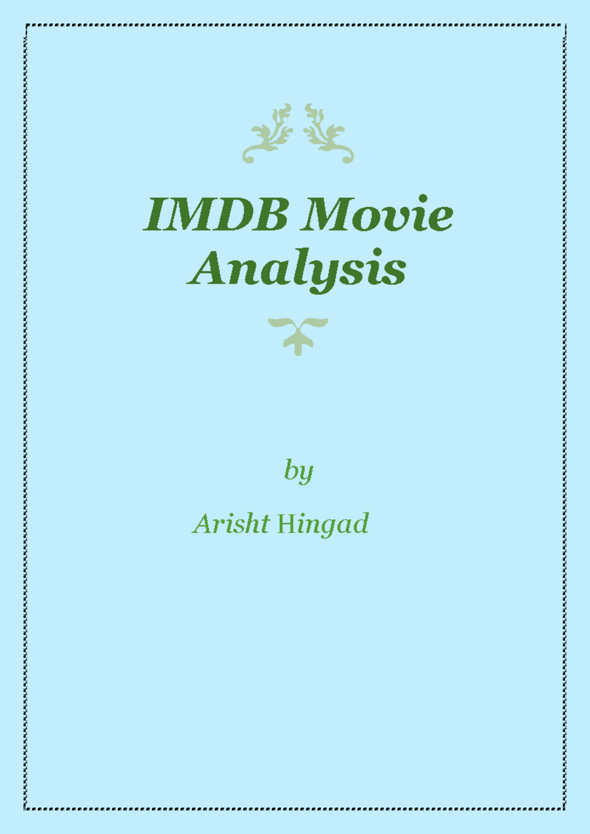 IMDB Movie Analysis - IMDB Movie Analysis by Arisht Hingad Project ...