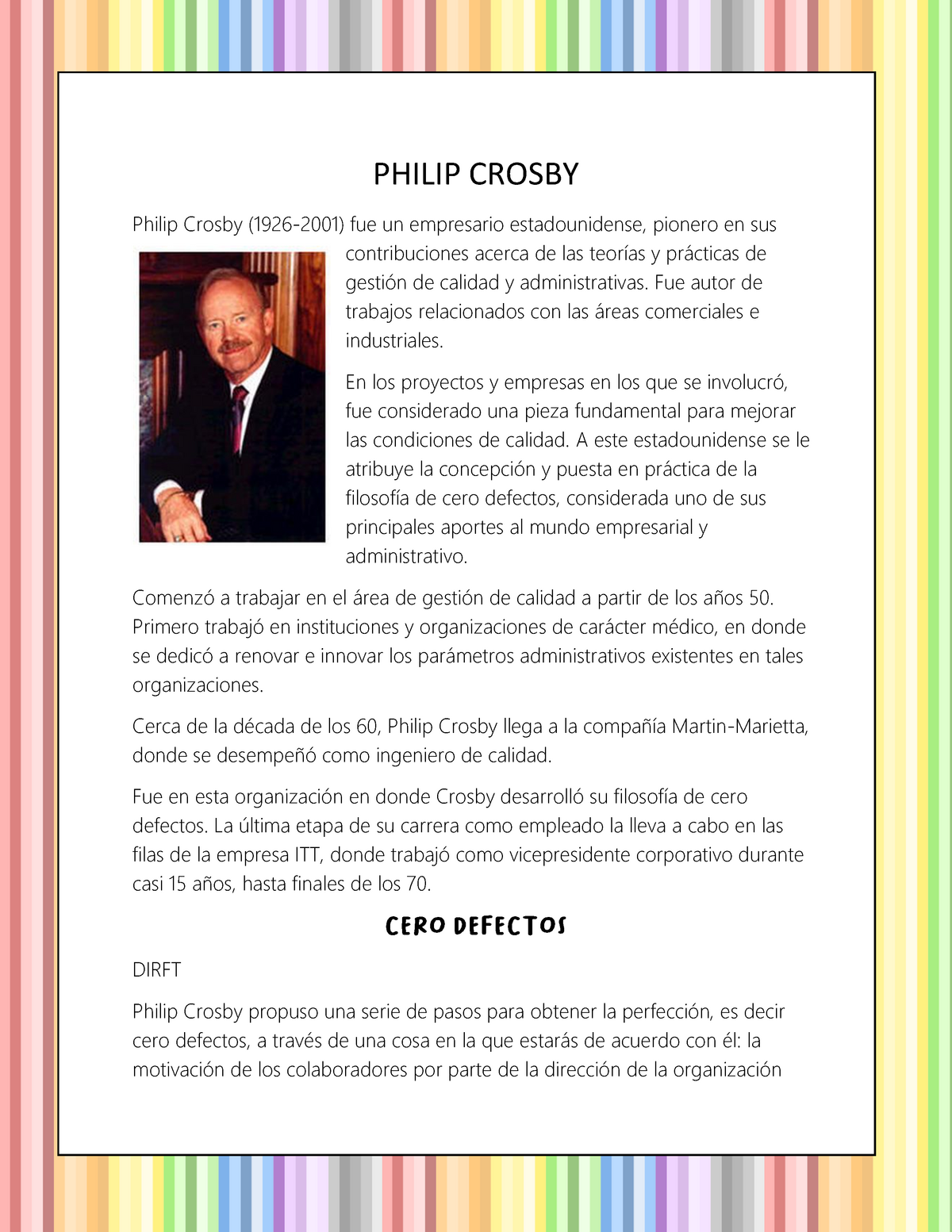 Philip Crosby. Biografia. Calidad antecedentes - PHILIP CROSBY Philip Crosby  (1926-2001) fue un - Studocu