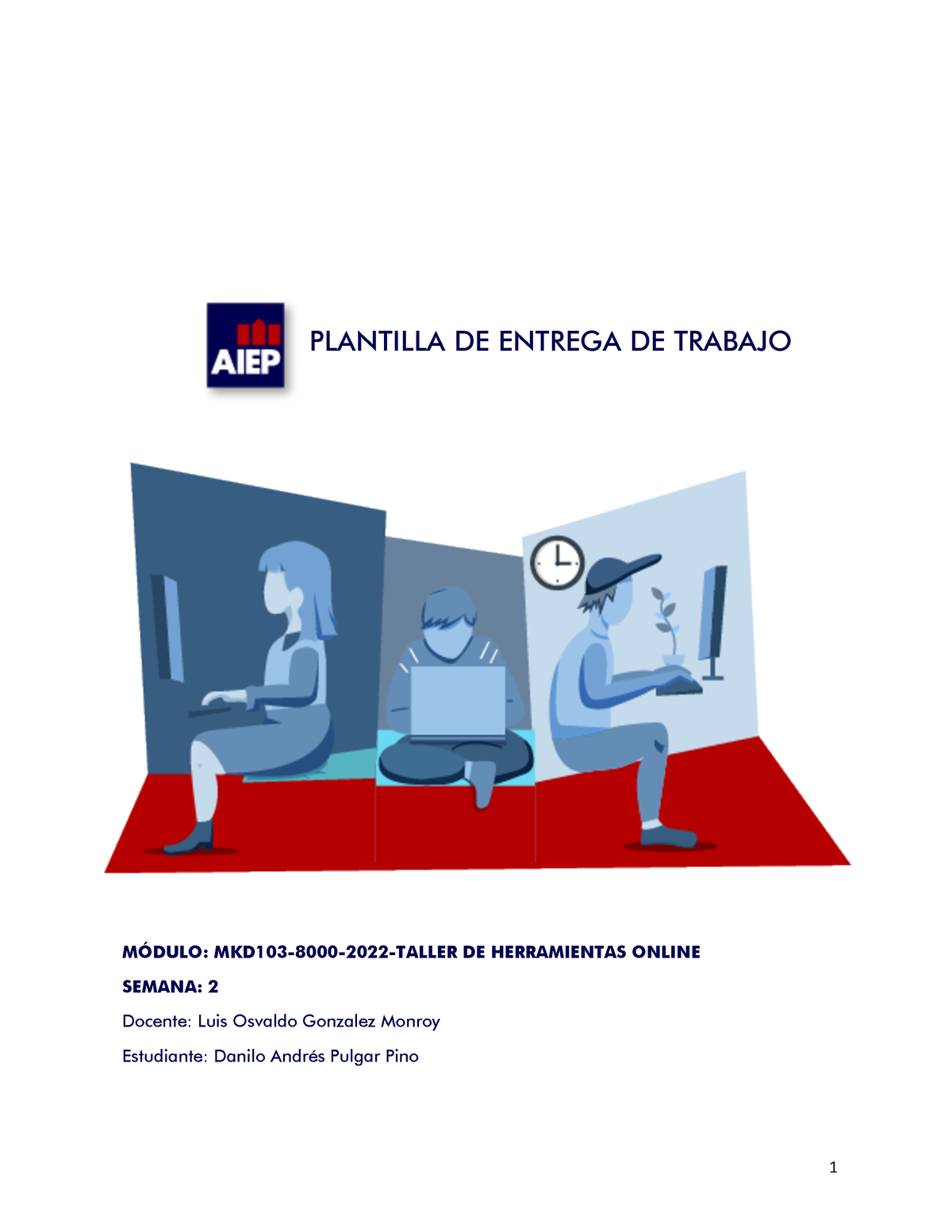 Planificación De Un Sitio Web - 1 PLANTILLA DE ENTREGA DE TRABAJO ...