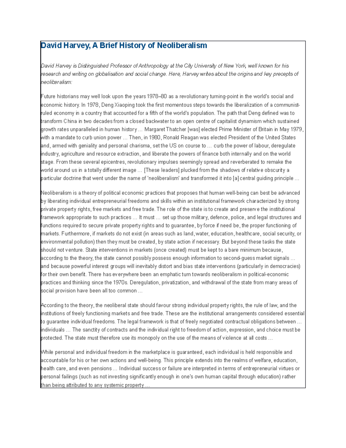 David Harvey, A Brief History of Neoliberalism The Second Shift David Harvey, A Brief
