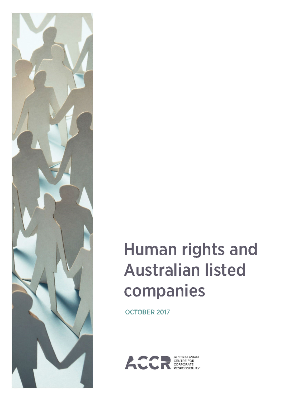 ACCR 2017 - Human rights and Australian listed companies - Human rights ...
