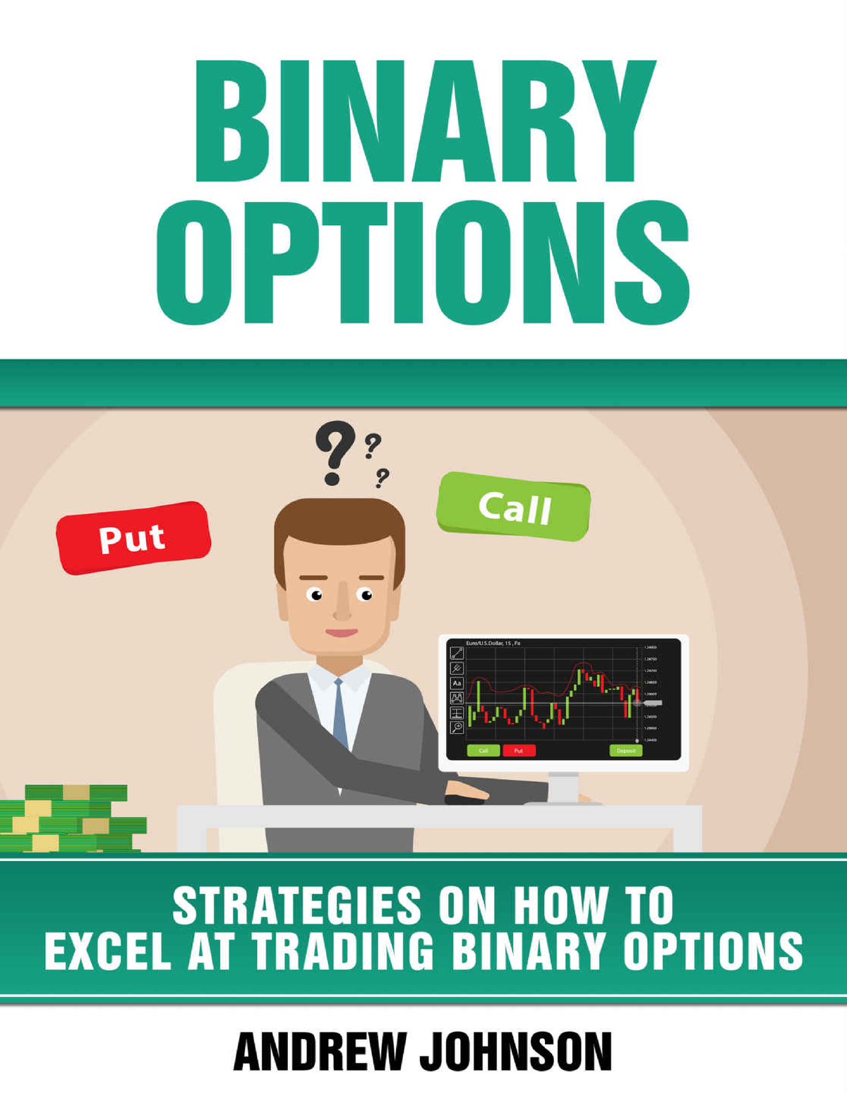 533929777 Binary Options Strategies On H Andrew Johnson - Binary ...