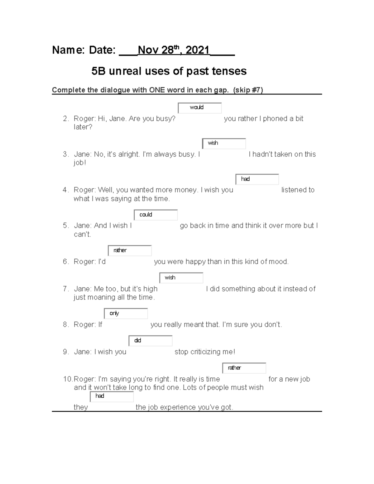 L5- Unreal uses of past tenses - Name: Date: ___Nov 28 th , 2021____ 5B ...