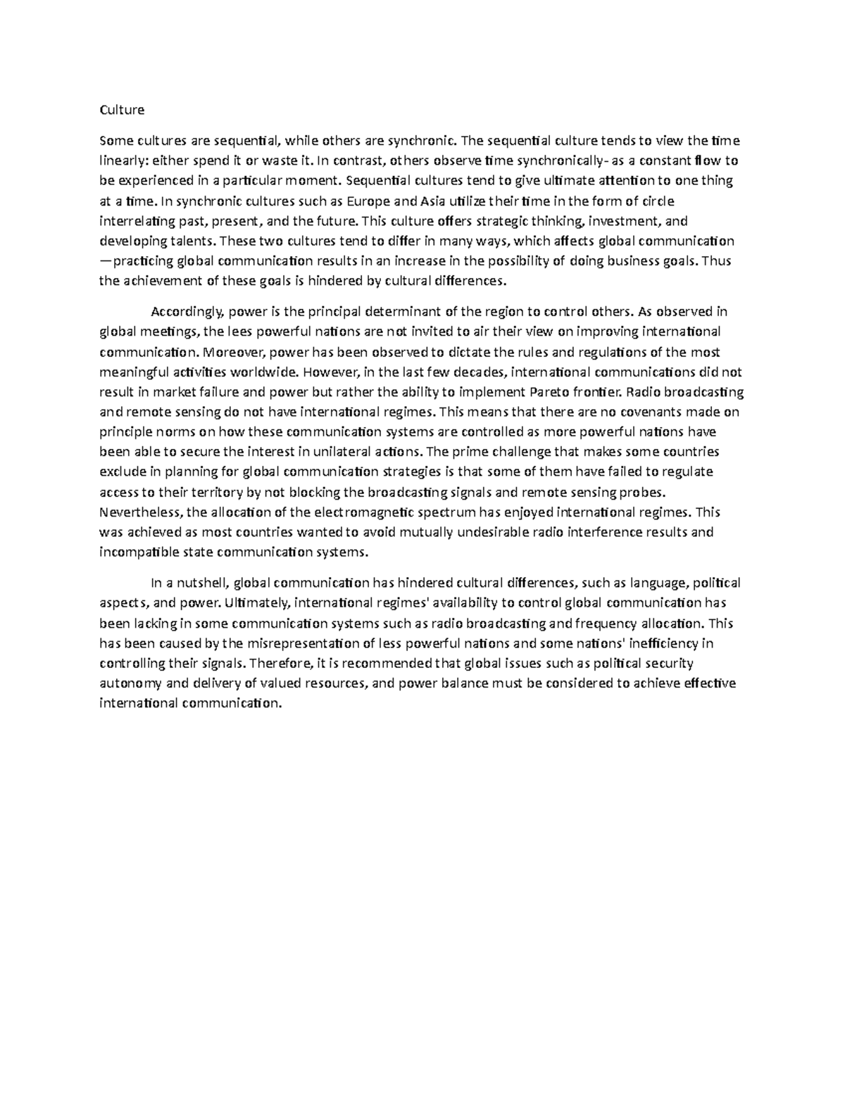 Culture. comparative study of different culture across the world. Culture Some cultures are