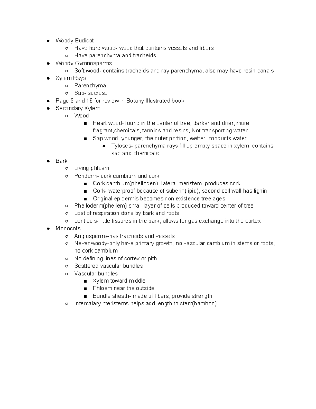 Botany Notes 3 - lecture topic 3 - Woody Eudicot Have hard wood- wood ...