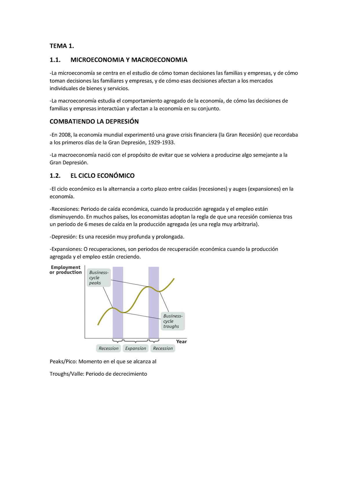 TEMA-1 - Apuntes 1 - TEMA 1. 1. MICROECONOMIA Y MACROECONOMIA -La ...