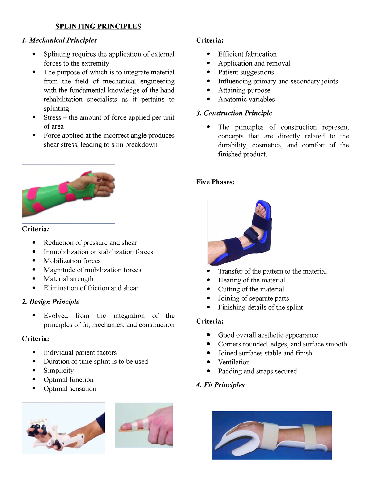 Splinting- Principles - SPLINTING PRINCIPLES 1. Mechanical Principles ...