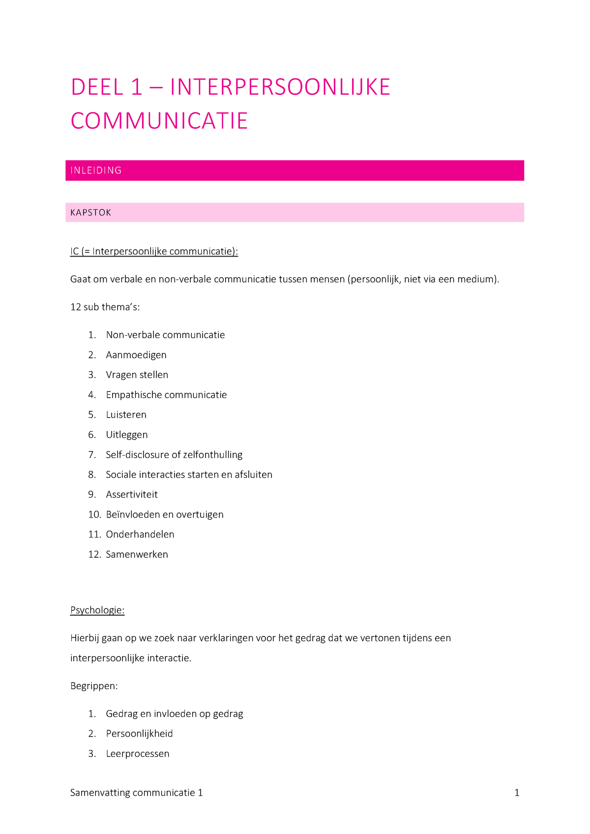 Samenvatting Communicatie 1 - DEEL 1 – INTERPERSOONLIJKE COMMUNICATIE ...