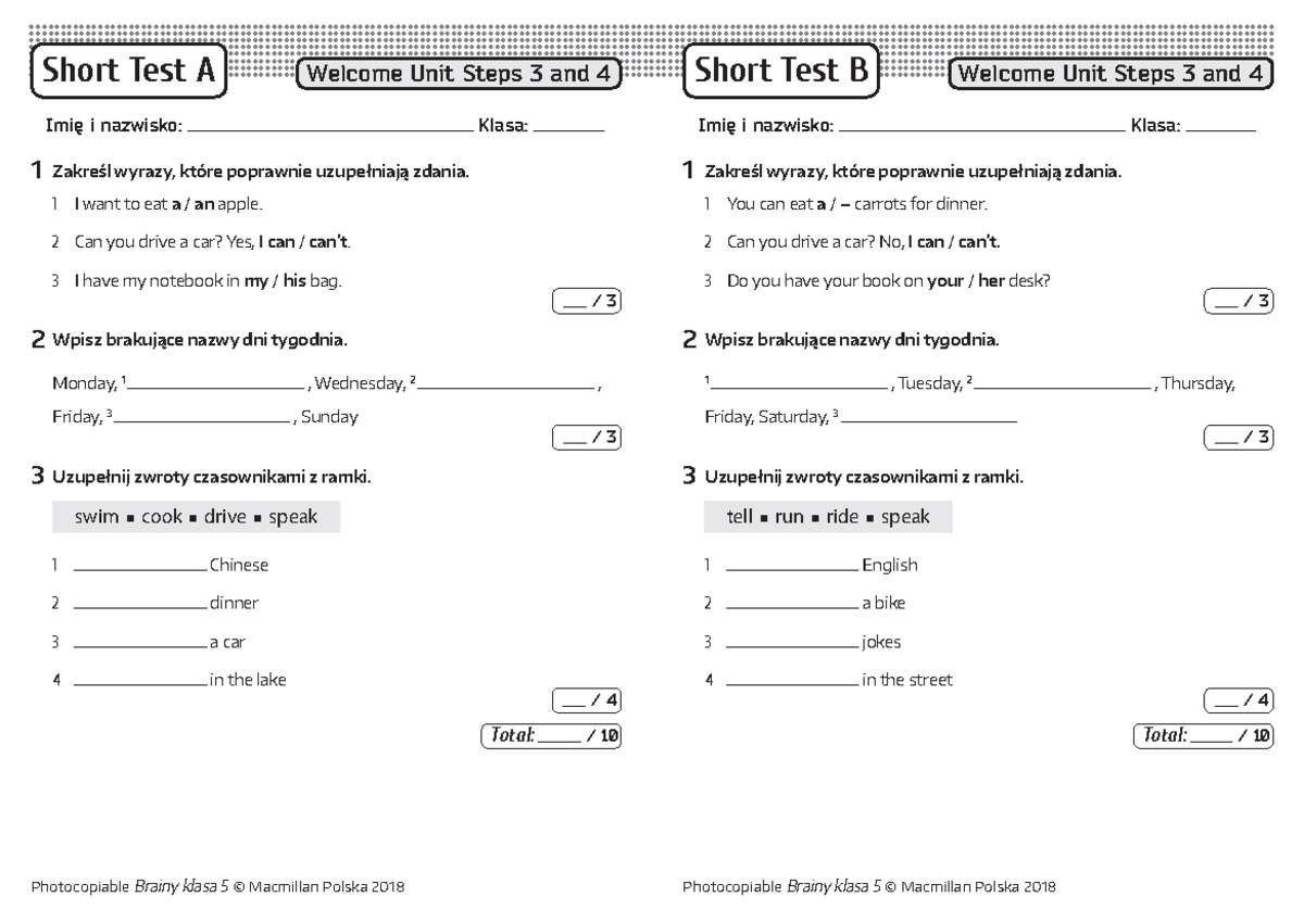 Briany 5 Short Tests Welcome Steps 3-4 - Imię i nazwisko: Klasa: Imię i