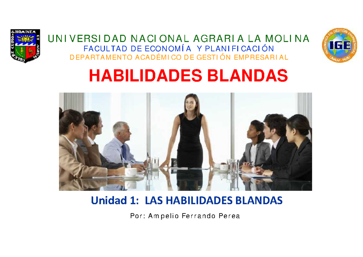 Clase 1. Las Habilidades Blandas - Po R : A M P E L I O Fe R R A N D O ...