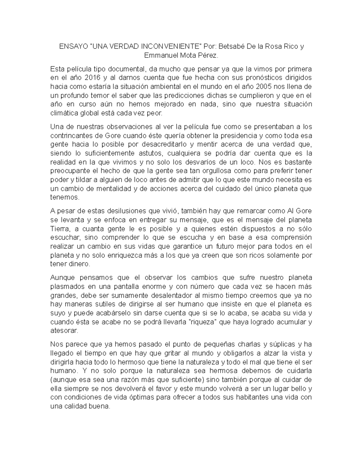 Ensayo Una Verdad Incomoda Ensayo Una Verdad Inconveniente Por Betsabe De La Rosa Rico Y Studocu