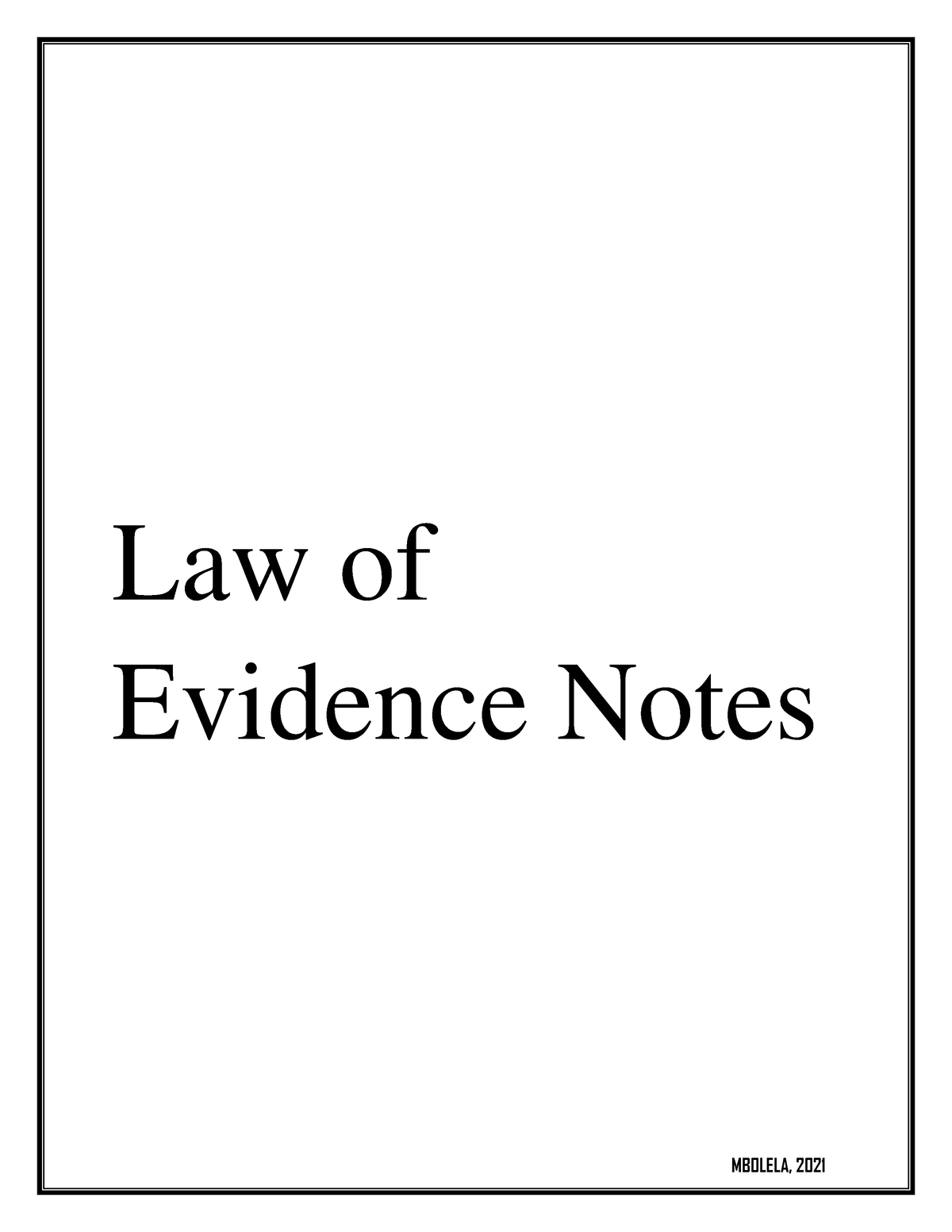 Law Of Evidence Pamphlet Mboela Mwape Law Of Evidence Notes Introduction To Evidence Evidence