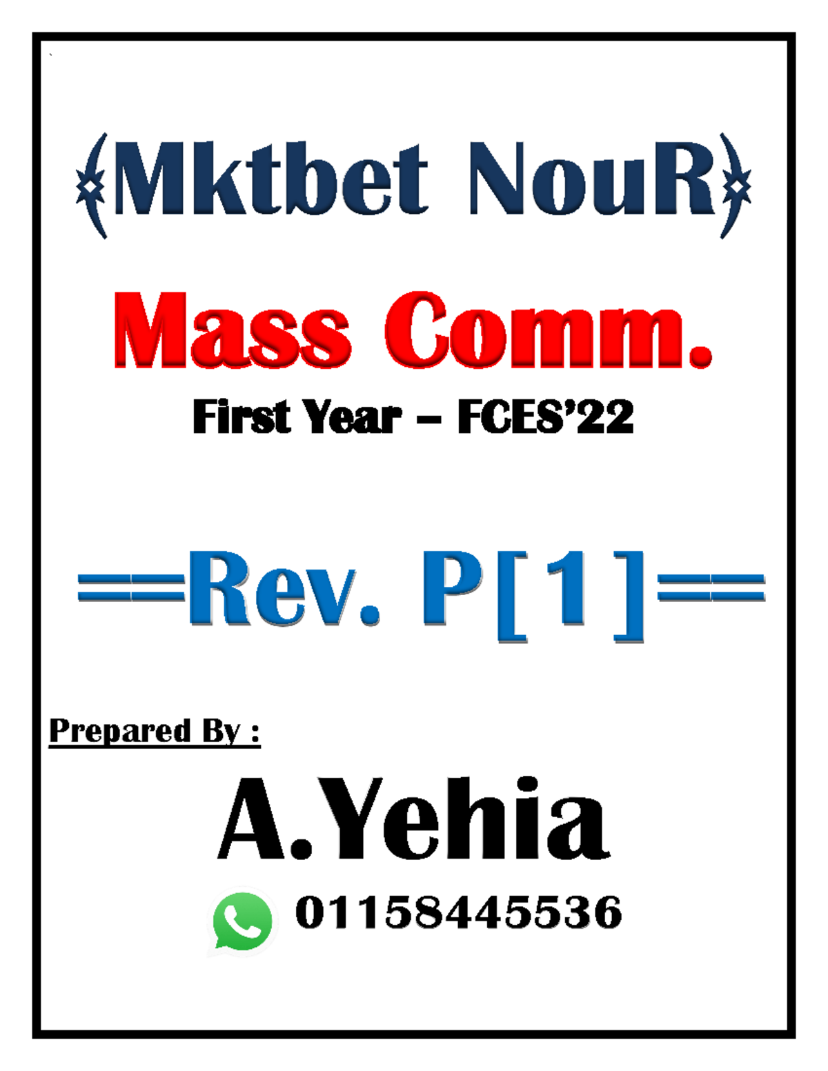 Mass com sheet 1 - mass communication - ` ﴾Mktbet NouR﴿ Mass Comm ...
