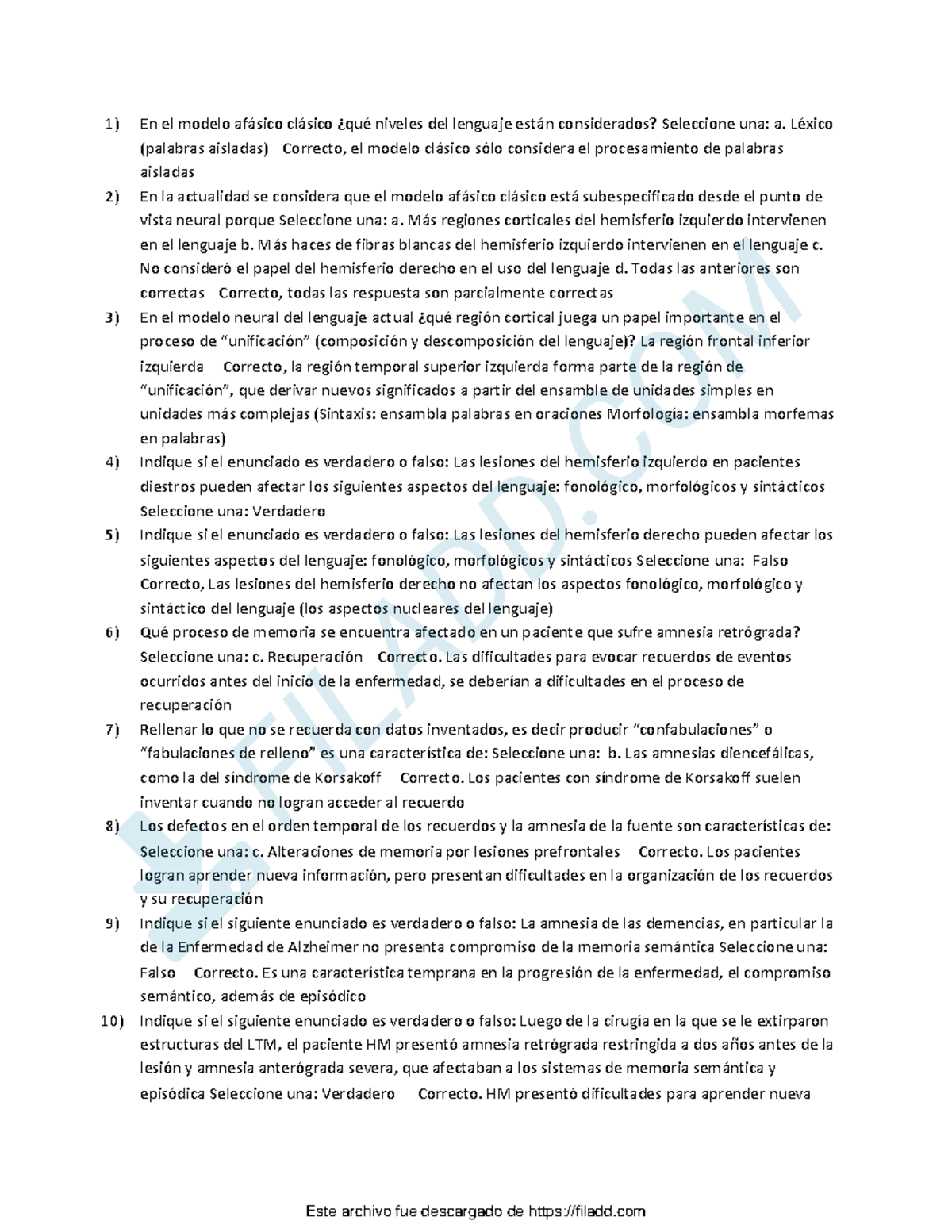 Preguntas de practica neuro kuffa 1 parcial - En el modelo afásico ...