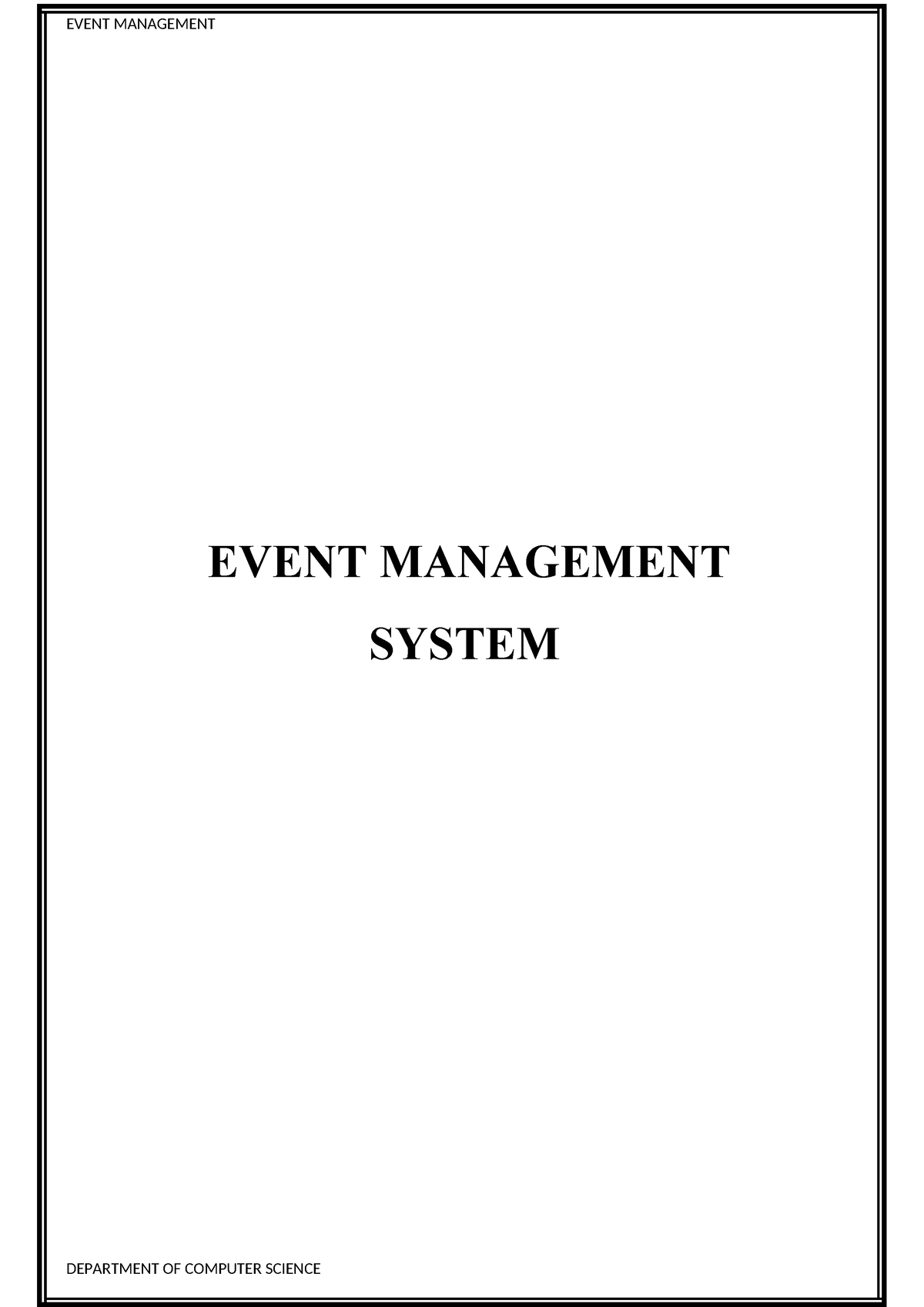 Event Management Final EVENT MANAGEMENT SYSTEM 1 1 ABSTRACT