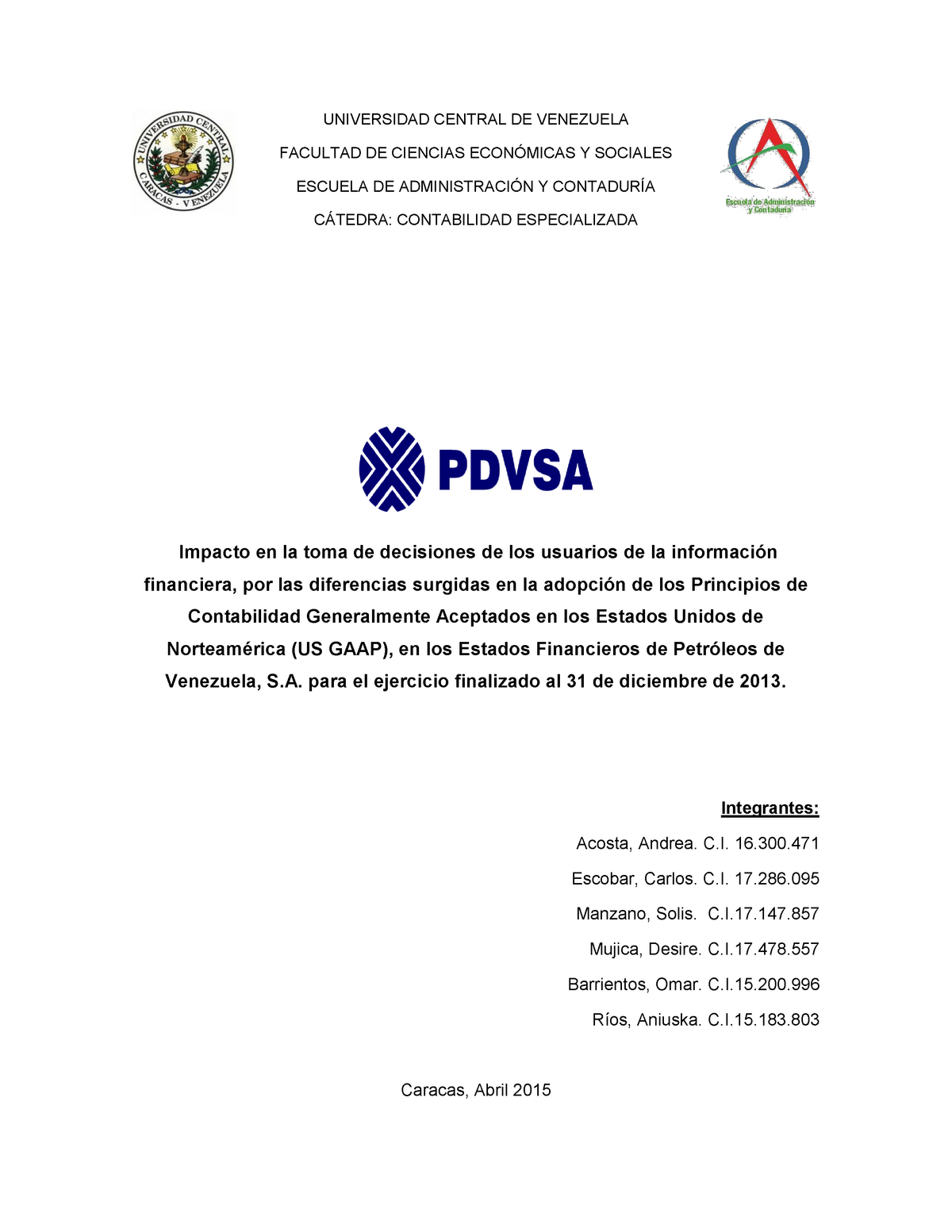 Trabajo De Investigaci Ã³n - Pdvsa - US GAAP VS. NIIF - UNIVERSIDAD ...