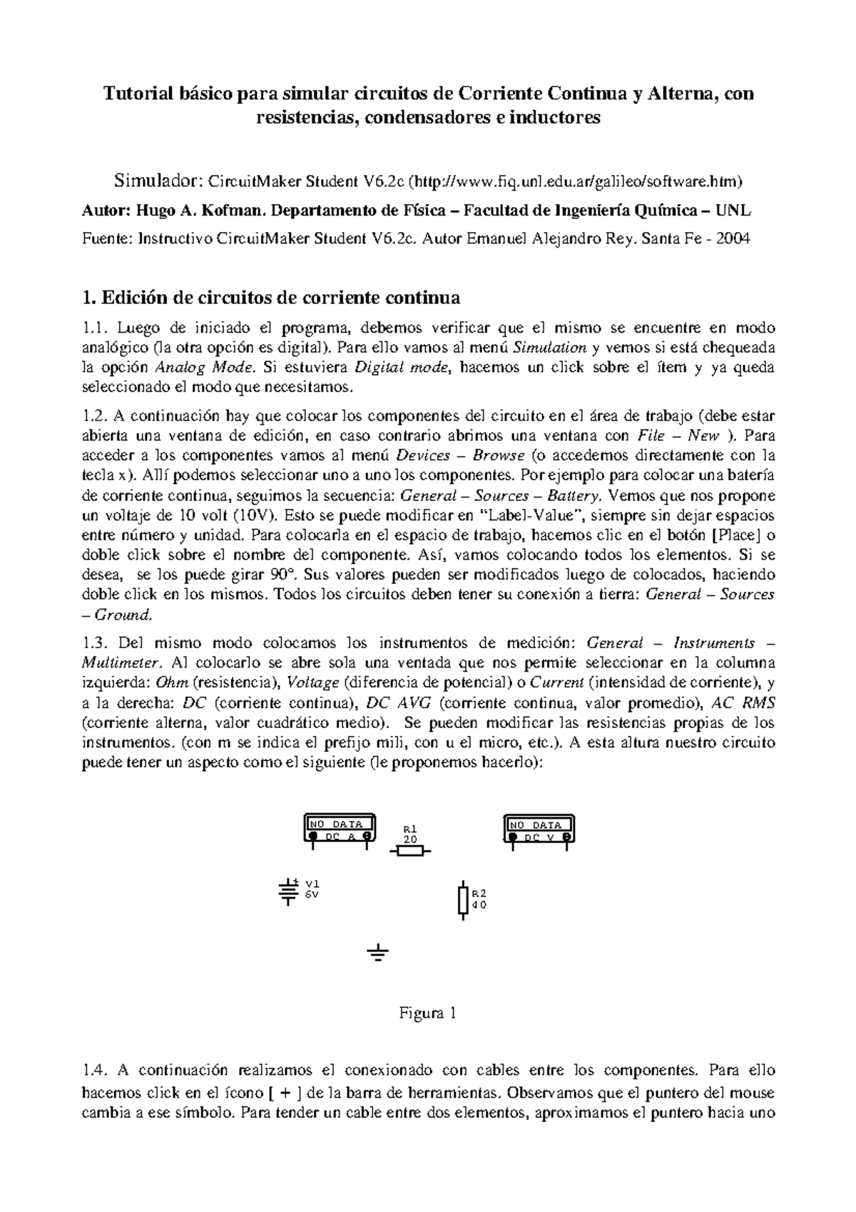 Tutorial Circuit Maker Tutorial básico para simular circuitos de