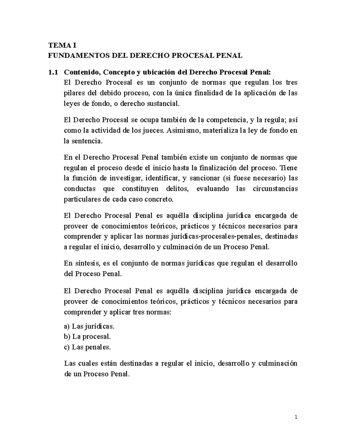 Tema I Procesal Penal I - TEMA I FUNDAMENTOS DEL DERECHO PROCESAL PENAL ...