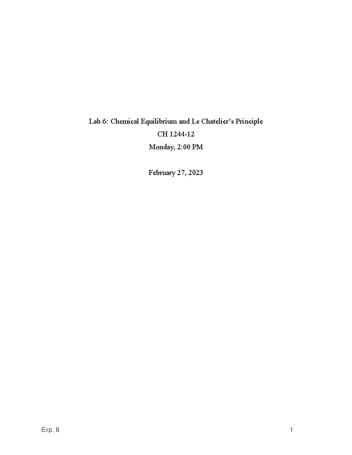 Lab 6 Chemical Equilibrium and Le Chatelier’s Principle - This will ...