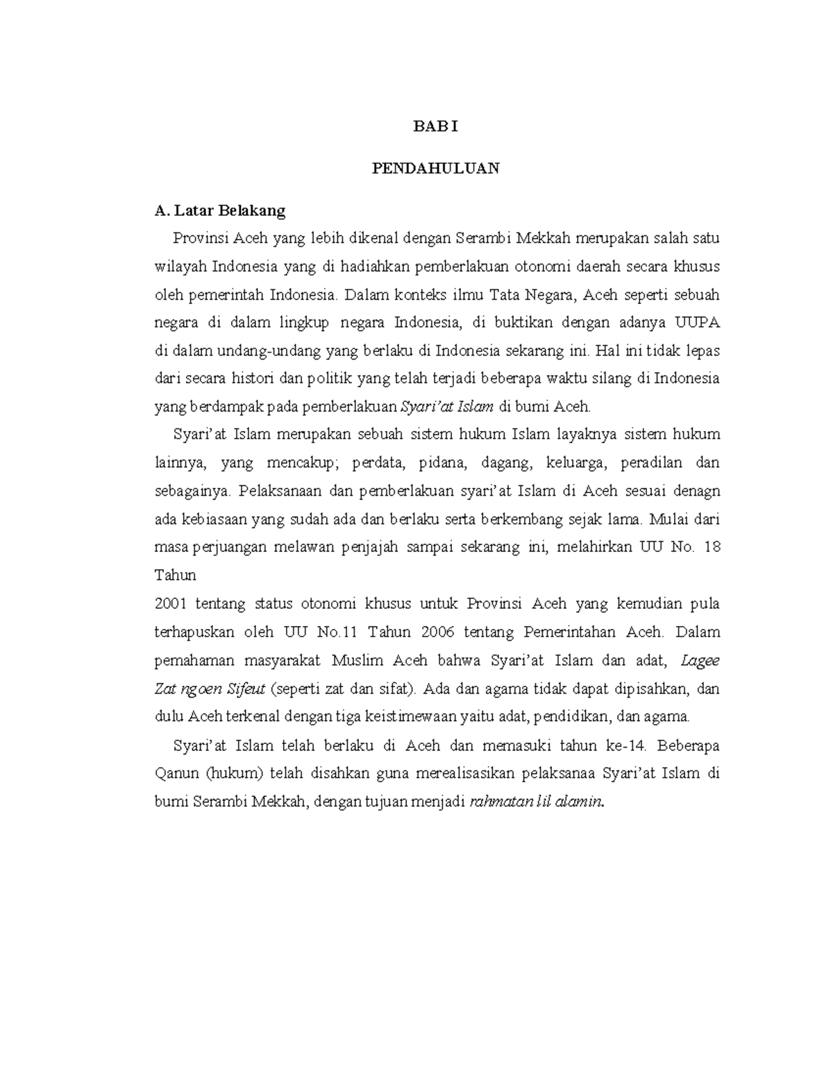 Studi Syariat Islam BAB I PENDAHULUAN A. Latar Belakang Provinsi Aceh