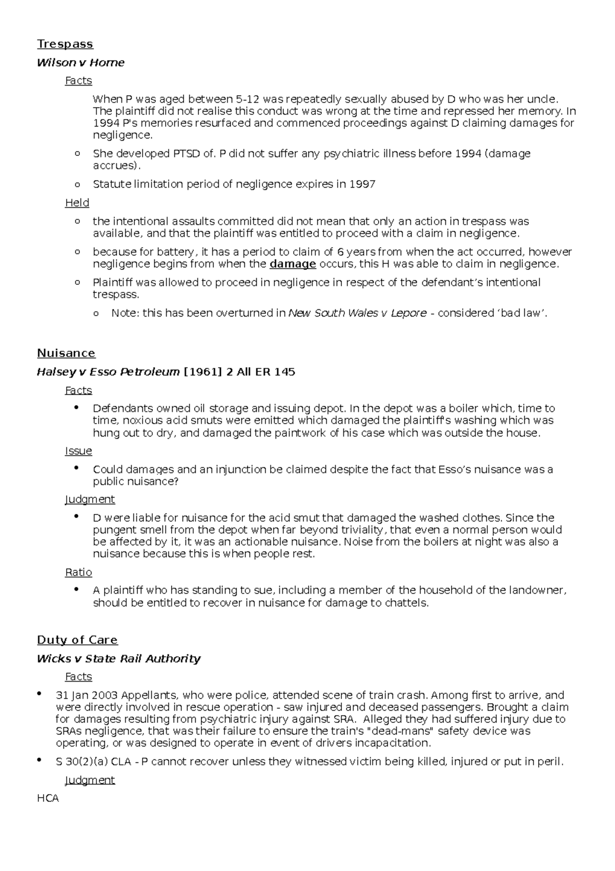 LAW256 case notes Trespass Wilson v Horne Facts When P was aged