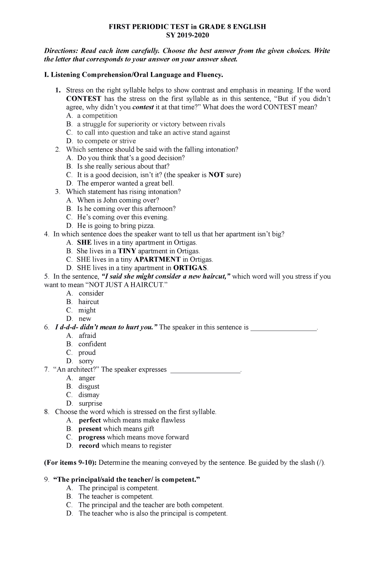 1st Periodic Test - English 8 - FIRST PERIODIC TEST in GRADE 8 ENGLISH SY 2019- Directions: Read ...