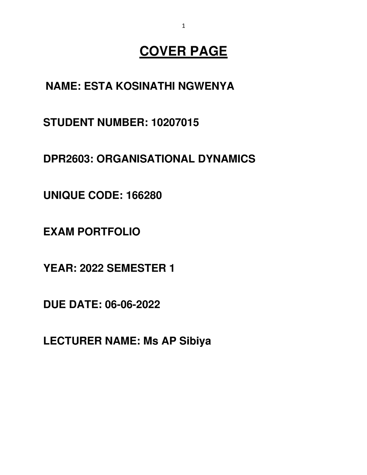 DPR2603 EXAM Portfolio Organisational Dynamics - COVER PAGE NAME: ESTA ...