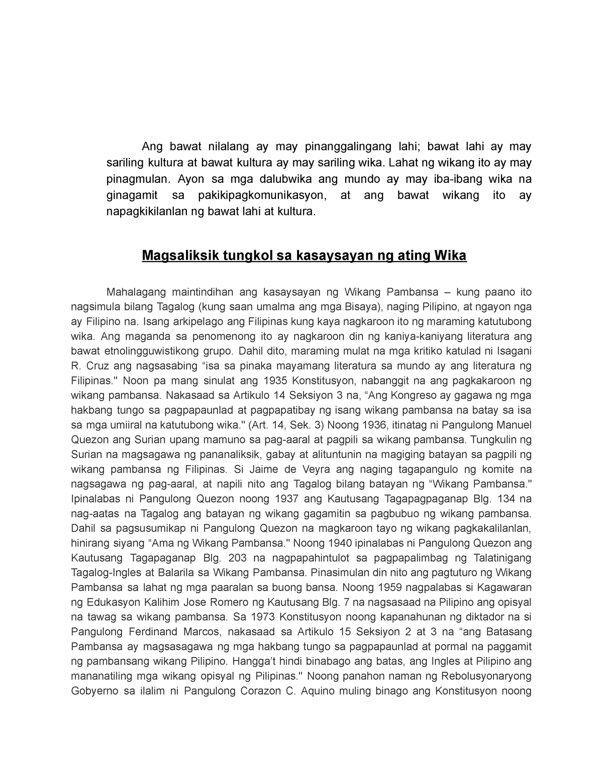 Magsaliksik Tungkol Sa Kasaysayan Ng Ating Wika Ang Bawat Nilalang Ay