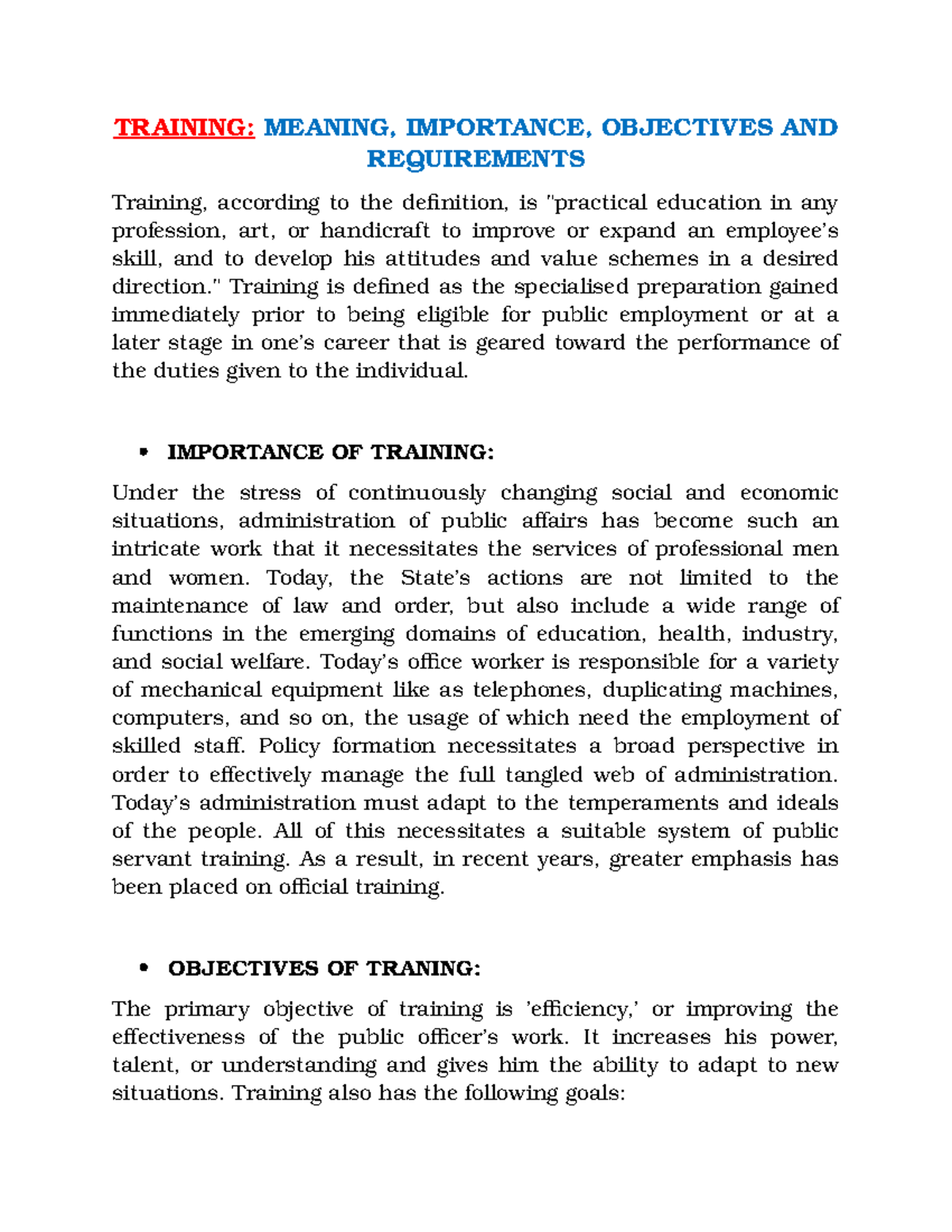 Training Meaning, Importance, Objectives AND Requirements TRAINING