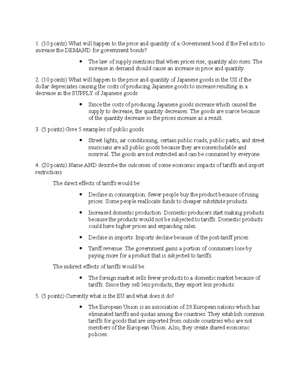 Economics problem set 2 - 1. (10 points) What will happen to the price ...