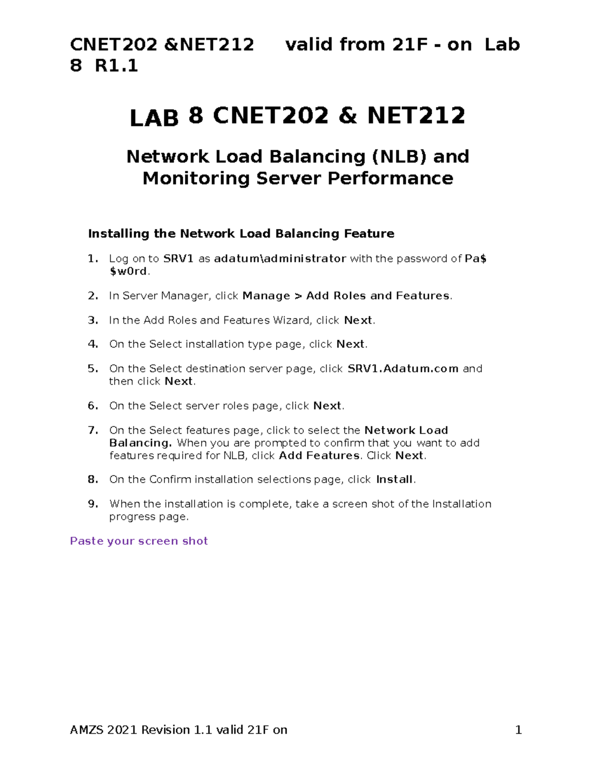 Student LAB 8 - as is - 8 R1. LAB 8 CNET202 & NET Network Load ...