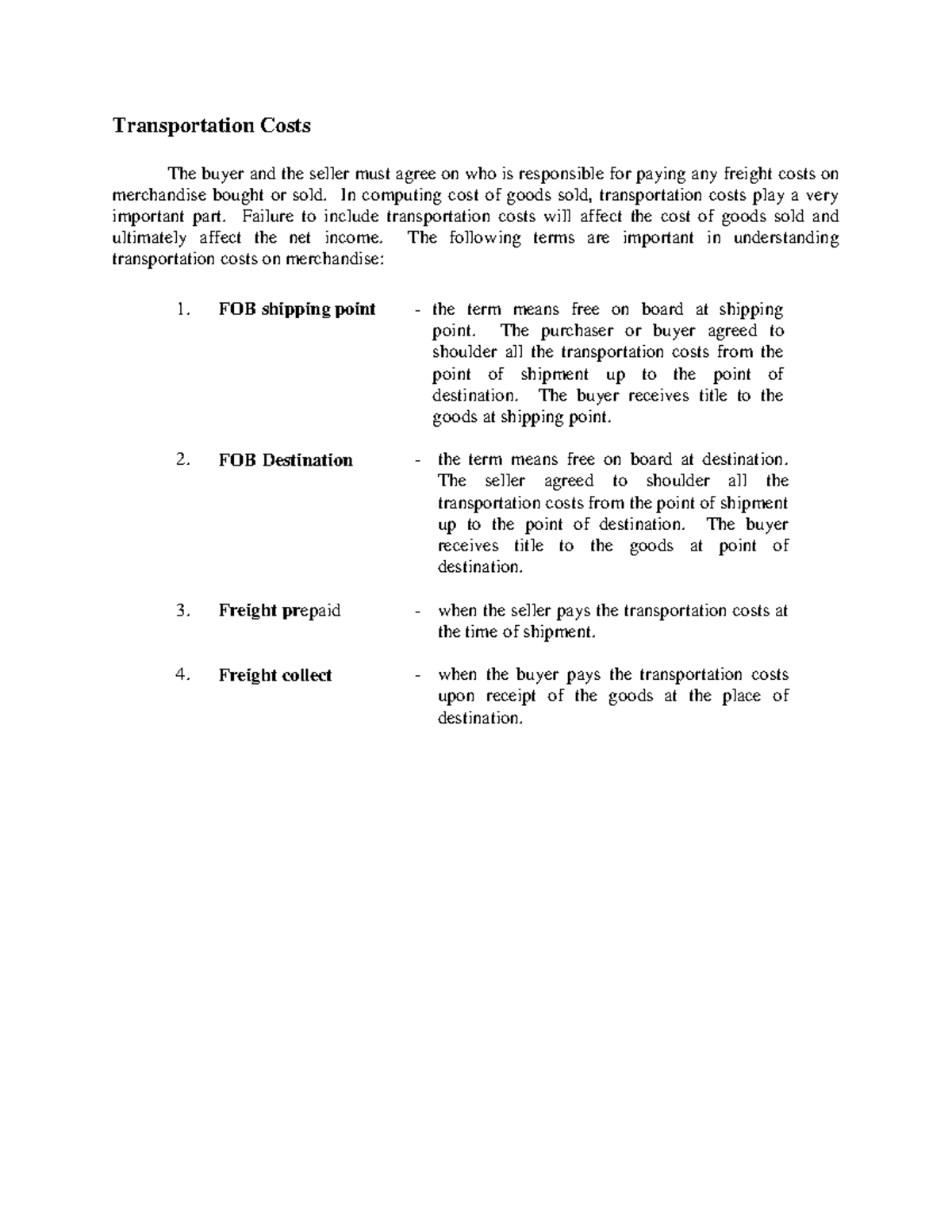 TransportationCosts Transportation Costs The buyer and the seller must agree on who is Studocu