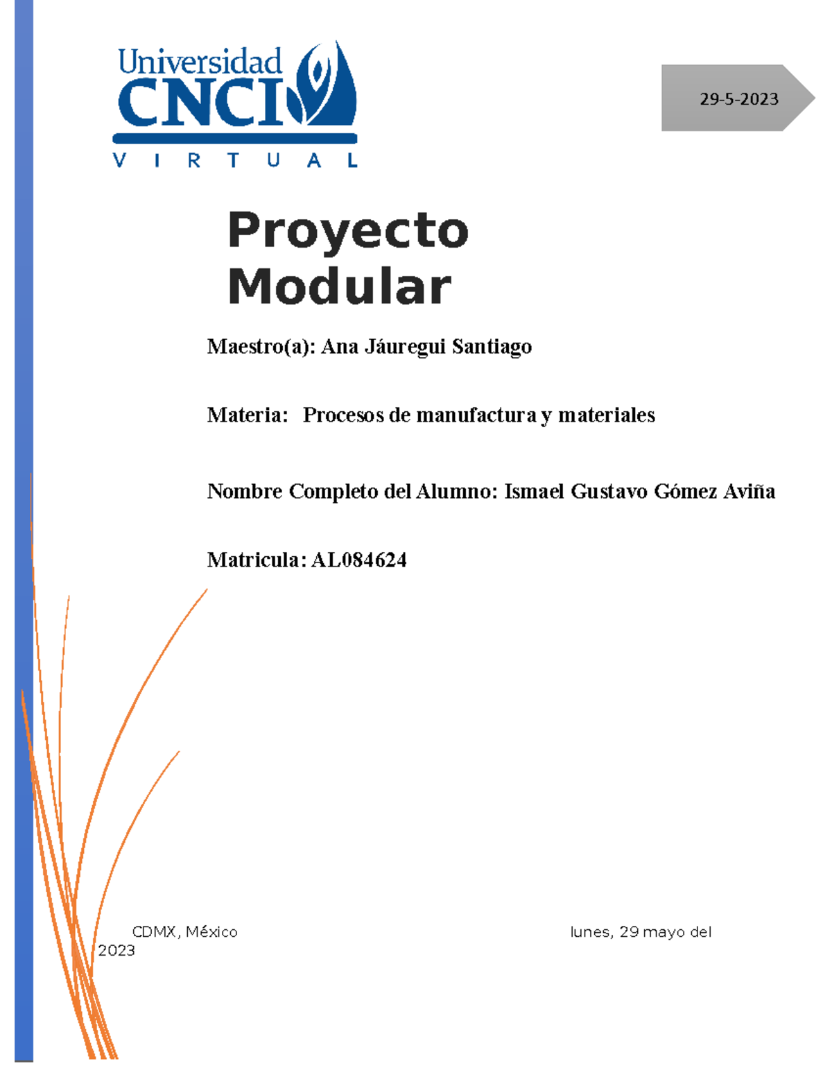 AL084624-Proyecto Modular-Procesos de manufactura y materiales - 29-5 ...